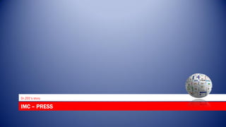 Dr.ZEE’s story

IMC – PRESS
 