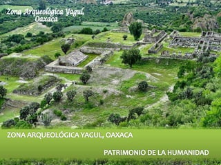 Zona Arqueológica Yagul