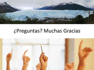 ¿Preguntas? Muchas Gracias
 