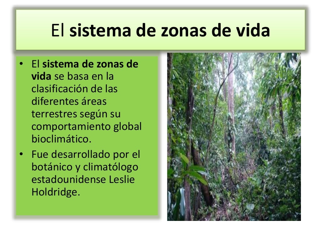 Ecología Basada En Zonas De Vida
