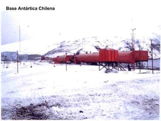 Base Antártica Chilena
 