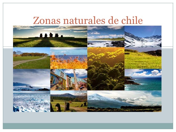 Imagenes De Las Zonas Naturales De Chile | zonas naturales de chile sexto Imagenes De Las Zonas Naturales De Chile | zonas naturales de chile sexto