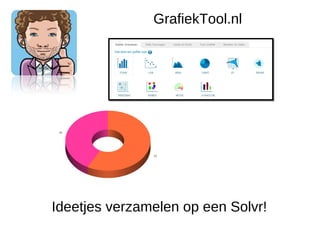 GrafiekTool.nl




Ideetjes verzamelen op een Solvr!
 