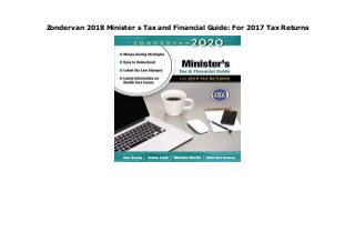 Zondervan 2018 Minister s Tax and Financial Guide: For 2017 Tax Returns
Zondervan 2018 Minister s Tax and Financial Guide: For 2017 Tax Returns
 