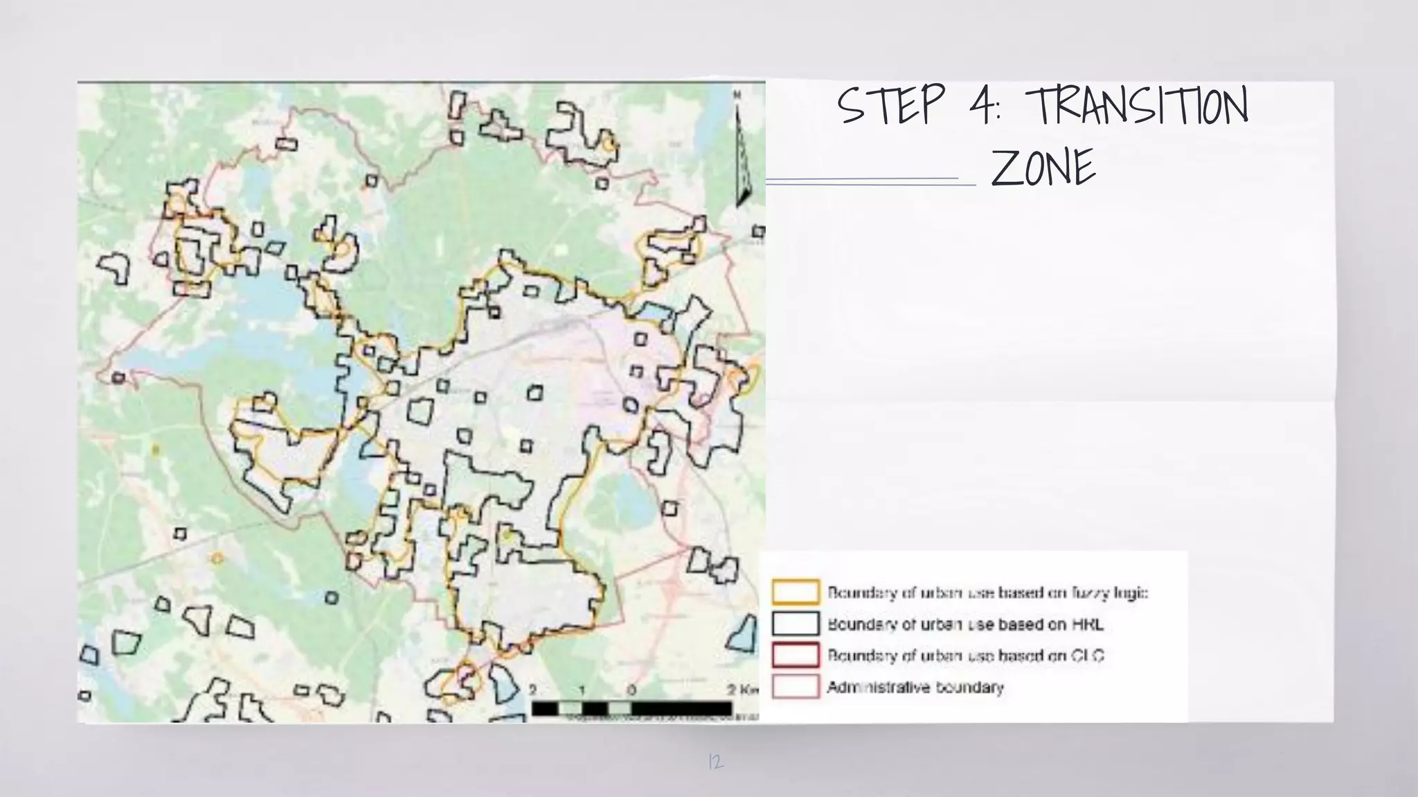 STEP 4: TRANSITION
ZONE
12
 