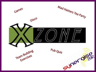 Zone presentations synergise 2 activities