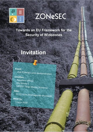 Invitation
Towards an EU Framework for the
Security of Widezones
 