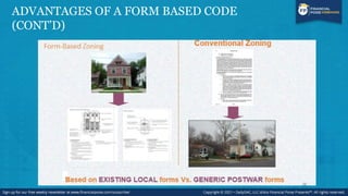 ADVANTAGES OF A FORM BASED CODE
(CONT’D)
 