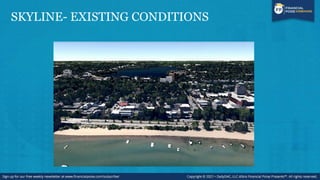 SKYLINE- EXISTING CONDITIONS
 