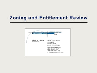 Zoning and Entitlement Review

 