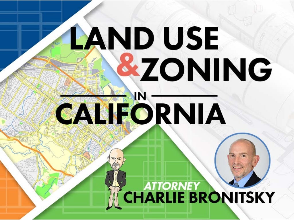 Land Use & Zoning Basics in California