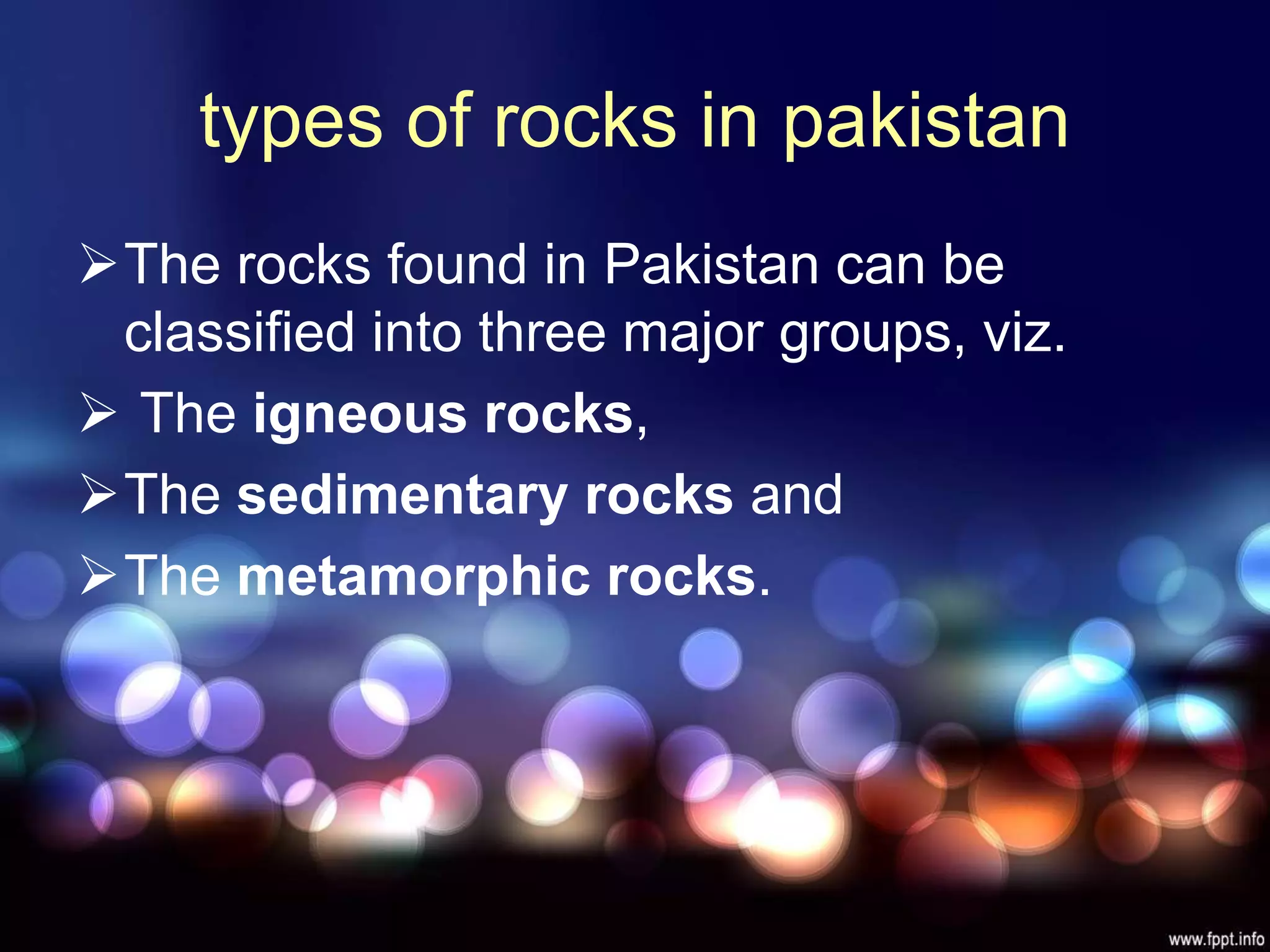 Basalt Rocks In Pakistan Types of rocks in Pakistan | PPT