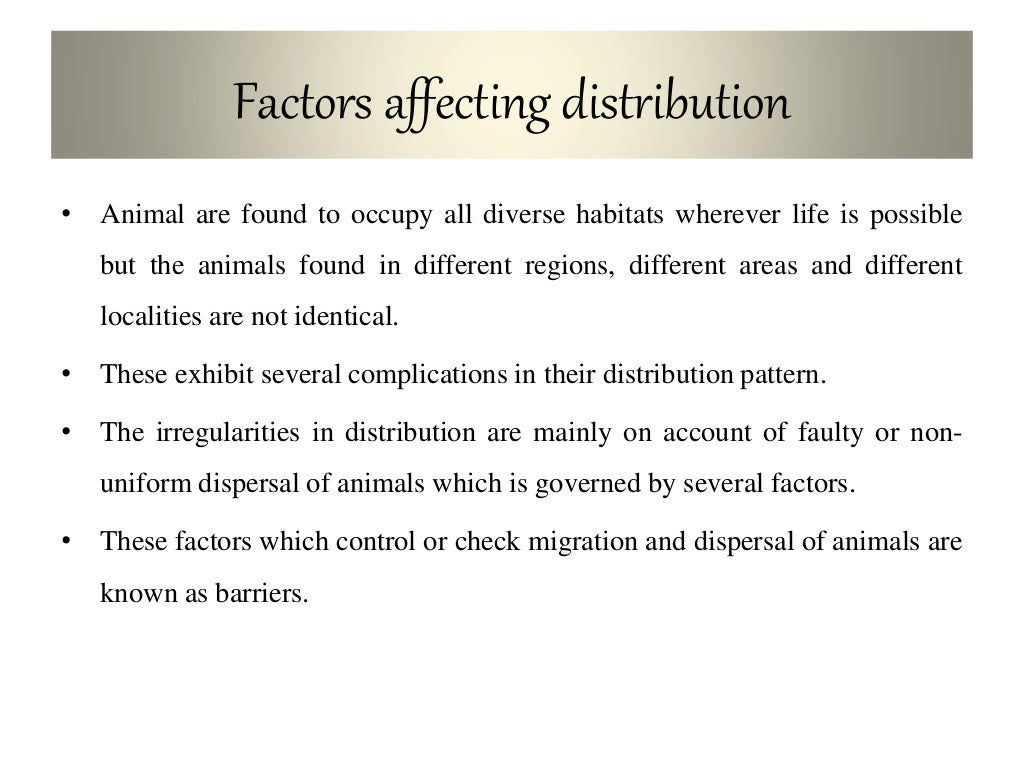 Zoogeography and factors affecting animal distribution