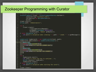 Zookeeper Programming with Curator
 