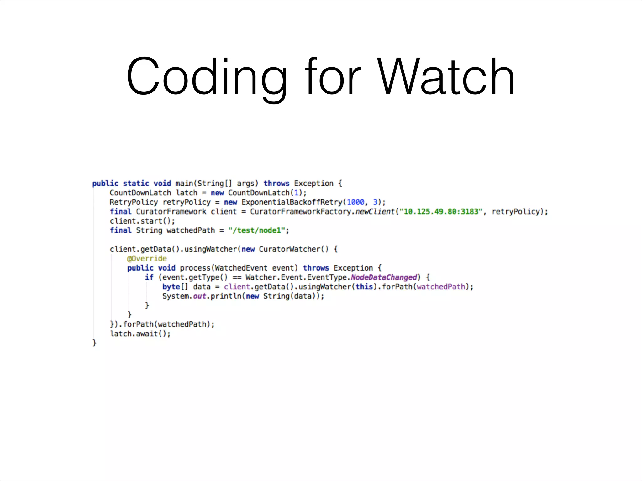 Coding for Watch