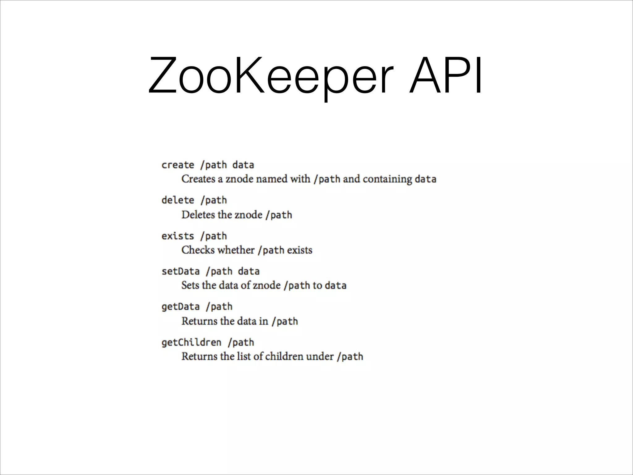 ZooKeeper API
