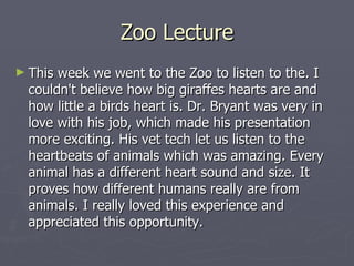 Zoo Lecture ,[object Object]