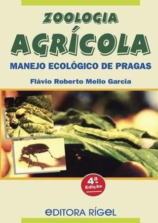 Zoologia agrícola - Manejo Ecológico de Pragas