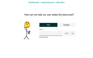 DataTalks.Club — mlzoomcamp.com — @Al_Grigor
How can we help our user select the best price?
📱
🤔
 