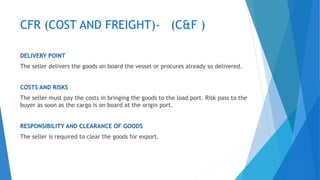 Cfr Risk INCOTERMS 2020. Bussiness import export. | PPTX