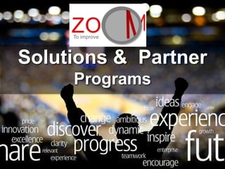 Solutions & Partner
Programs
 