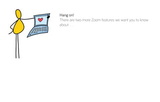 Super Easy Guide to Zoom
