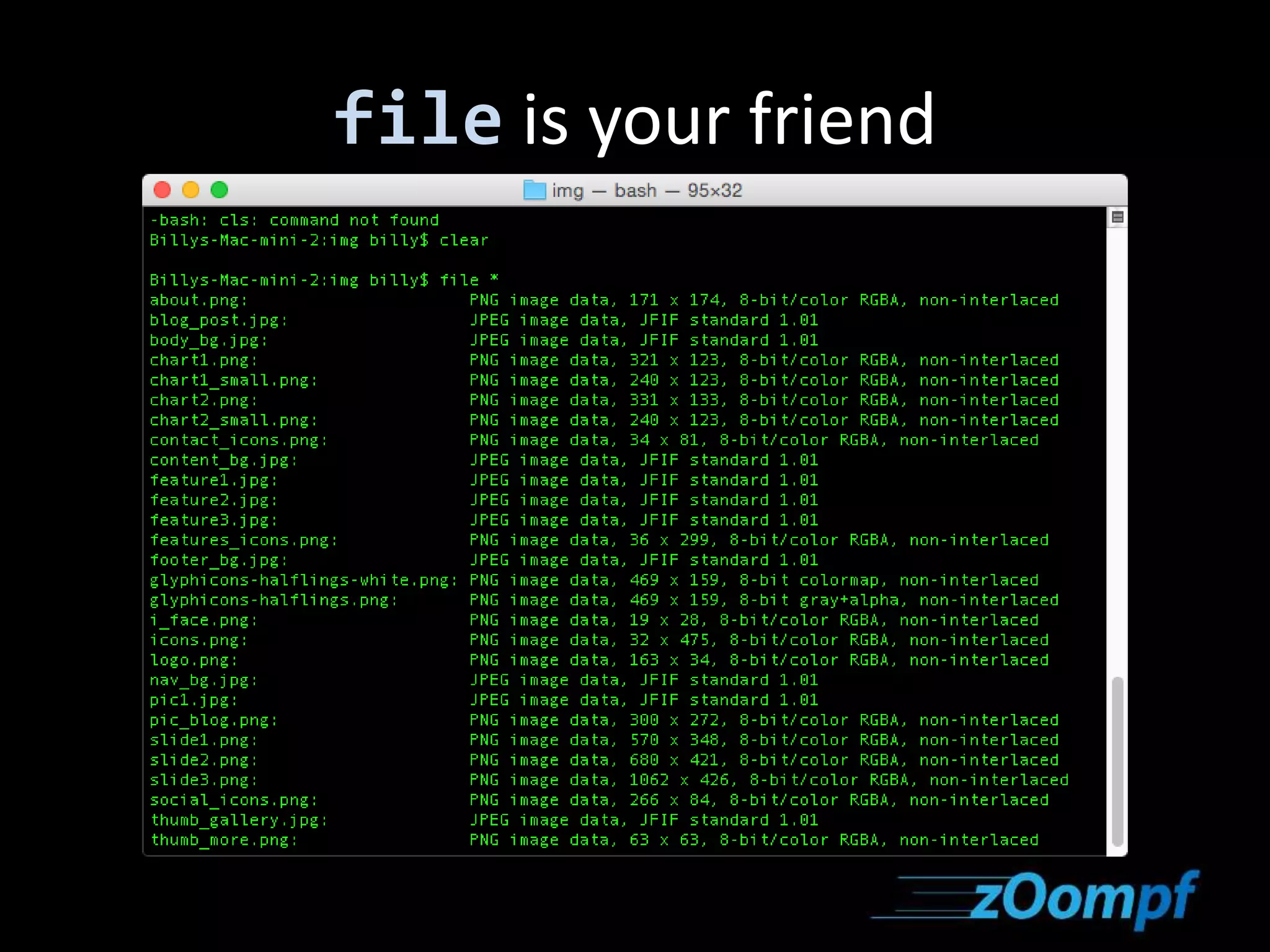 file is your friend 
 