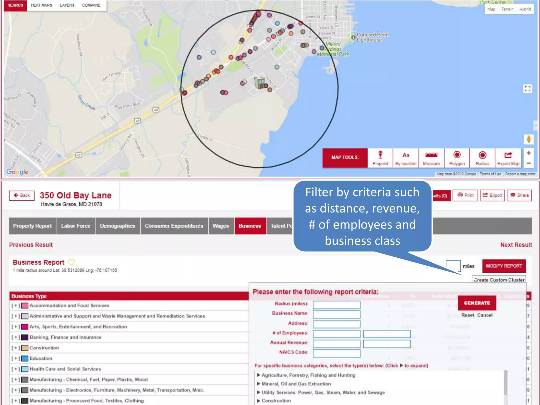 Filter by criteria such
as distance, revenue,
# of employees and
business class
 