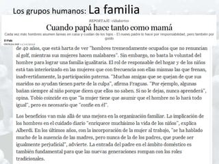 Los grupos humanos: La   familia
 