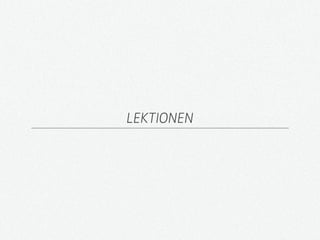 LEKTIONEN
 
