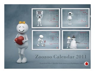 ZOO ZOO 2011 Monthly Calendar