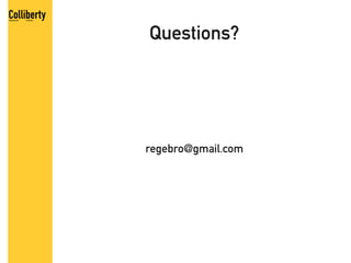 Questions?




regebro@gmail.com
 