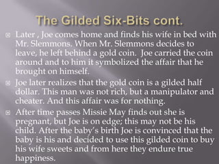 gilded six bits story