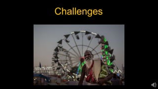 Challenges
 