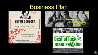 Business Plan
 