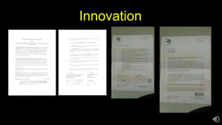 Innovation
 
