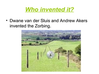 Zorbing vladys | PPT