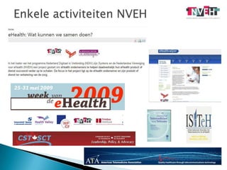 Enkele activiteiten NVEH