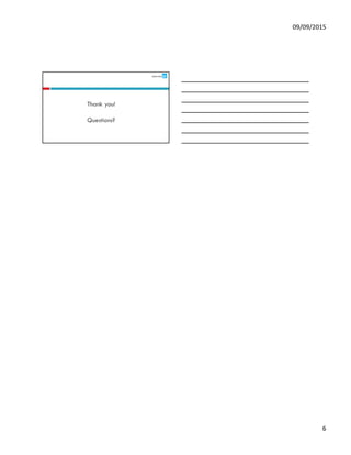 09/09/2015
6
Thank you!
Questions?
 