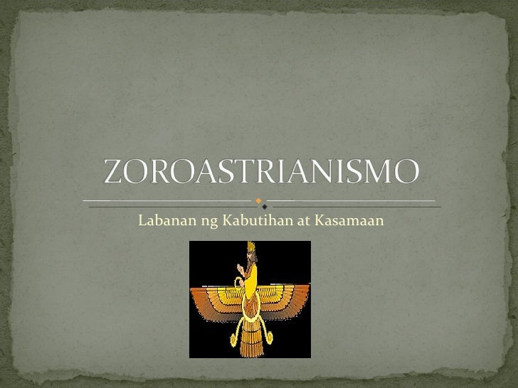 Ano Ang Bansang Sinilangan Ng Zoroastrianismo Brainly - bansatado