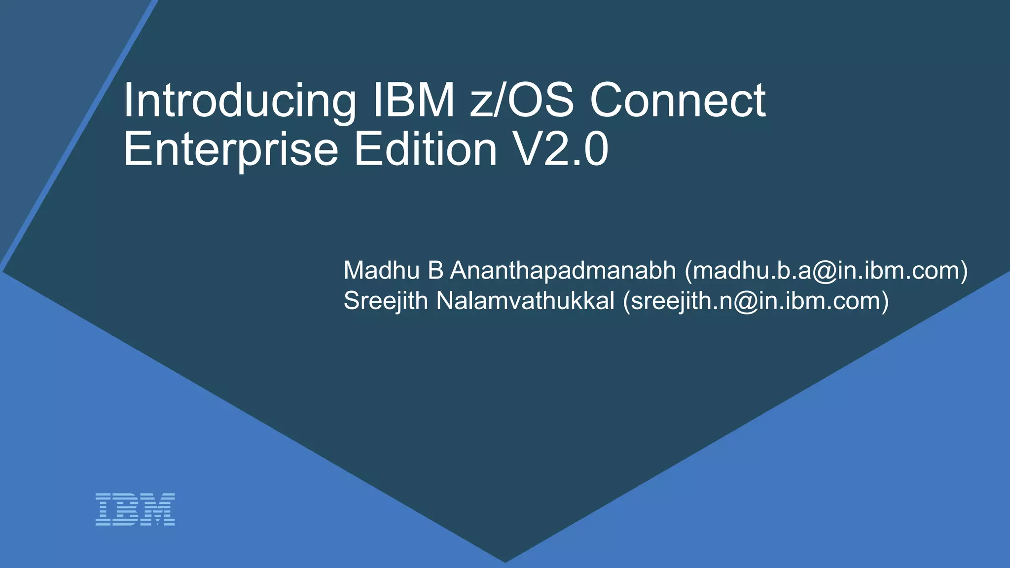 z/OS Connect - Overview at the "z Systems Agile Enterprise Development ...