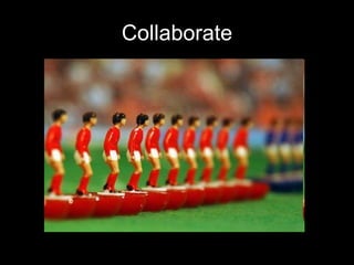 Collaborate 