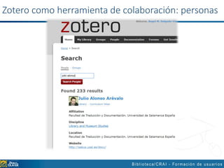 Zotero como herramienta de colaboración: personas
 