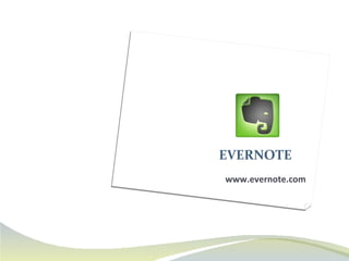 www.evernote.com EVERNOTE 
