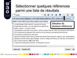 Sélectionner quelques références
parmi une liste de résultats
 