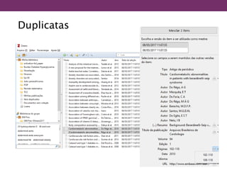 Duplicatas
 