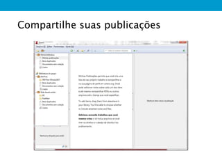 Compartilhe suas publicações
 