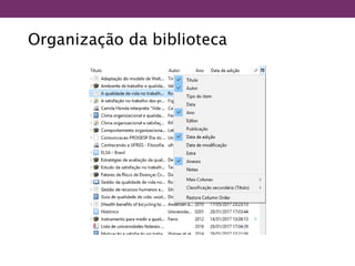 Organização da biblioteca
 