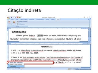 Citação indireta
 