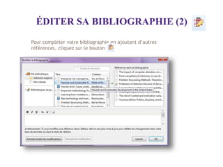 ÉDITER SA BIBLIOGRAPHIE (2)
Zotero / Novembre 2014 / Library NEOMA Business School
Pour compléter votre bibliographie en a...